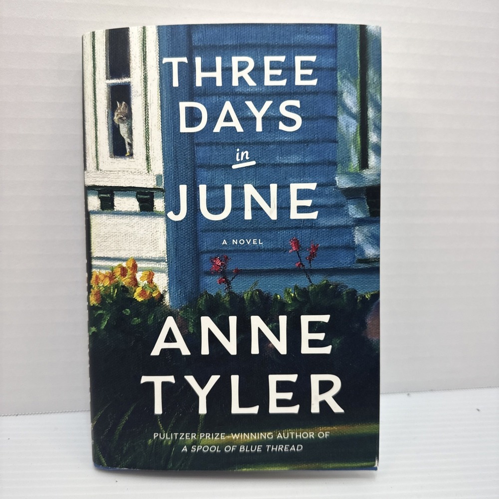 Three Days in June: A Novel Hardcover‎ February 11, 2025 by Anne Tyler Read Once